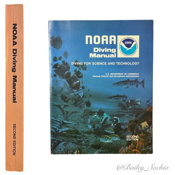 NOAA Diving Manual 2nd Edition Diving for Science & Technology - Picture 1 of 7